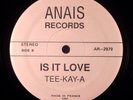 Tee-Kay-A ‎– Louder Than Love / Is It Love 12