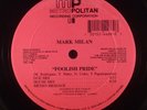 Mark Milan – Foolish Pride 12