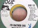 SUPERIORS - I'D RATHER DIE -  US SUE ORIGINAL DEMO - NORTHERN SOUL
