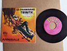 FRANCO MICALIZZI - LO CHIAMAVANO TRINITA' - ANNIBALE - VINILE - 45 GIRI - 7