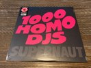 1000 Homo DJs 