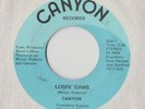 CANYON Losin Game 45 RECORD RARE PRIVATE MN RURAL GARAGE PSYCH PODIPTO