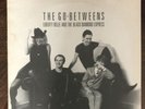The Go-Betweens - Liberty Belle And The Black Diamond Express (33rpm)