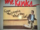 THE KINKS GIVE THE PEOPLE WHAT THEY WANT Vintage vinyl lp. Original copy