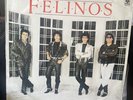 LOS FELINOS LP / MORENA  / 33 RPM RECORD / MUSART