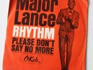 Major Lance, rhythm / please don't say no more, SP - 45 tours