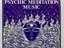 Master Wilburn Burchette – Psychic Meditation Music. Experimental LP 1974 Insert