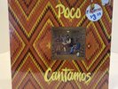 Poco Cantamos 1974 Epic Records PE-33192 LP RECORD ALBUM LP SEALED