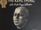 The Real Thing - John Birks 'Dizzy' Gillespie Featuring James Moody (1970 US)