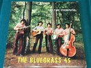 THE BLUEGRASS 45 