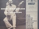 C.W. Stoneking Gon Boogaloo vinyl LP gatefold NEW/SEALED