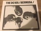 The DC10s Bermuda 7” Single Rare Mod Revival/ Power pop