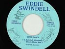 70s Soul 45 - Eddie Swindell - Come Dance/Country Disco - autographs/unknown?