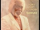 BUDDY ACE Don't Hurt No More LP 1990 1st EJ 2018 - NM & SEALED   FUNK SOUL BLUES