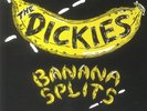 DICKIES, The - Banana Splits: The Tra La La Song - LIMITED SPLATTERED VINYL 7