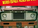 1619 B.A.B. 1619 Bad Ass Band - LP 33T