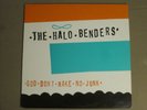 THE HALO BENDERS GOD DON'T MAKE NO JUNK LP ORIG '94 K KLP-24 INDIE ROCK GEM VG+
