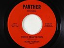 Northern Soul 45 - Ward Burton - Sweet Temptation - Panther - VG++ mp3