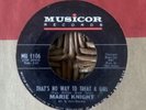 Northern Soul 45 MARIE KNIGHT that’s no way to treat a girl MUSICOR  Original