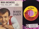 Darin, Bobby - If A Man Answers Capitol 4837 PS Vinyl 45 rpm Record