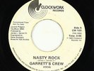 Rap Electro Vocoder 45 - Garrett's Crew - Nasty Rock - Clockwork - promo