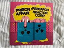 PRISON AFFAIR / Research Reactor Corp. 7