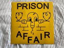 PRISON AFFAIR Demo II 7