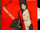 Frank Foster Here Comes VG++ 1st Lex DG Blue Note 10” lp 5043