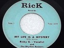 Ricky G & The Rhythm Rockers My Life is a Mystery / I'm Gonna Leave Tejano Soul