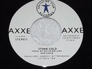 David Deluna Stone Cold/She's Too Hot To Handle 70's Psych Gar Hard Rock AXXE 45
