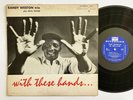 RANDY WESTON TRIO CECIL PAYNE With These Hands RIVERSIDE 214 LP ORIG BLUE MONO
