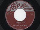 '55 SUN FLIP Honky-Tonk Bopper CHARLIE FEATHERS Peepin' Eyes M- HEAR BOTH
