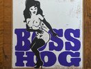 Boss Hog Drinkin  Lechin  & Lyin  #ed Reissue