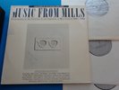 MUSIC FROM MILLS Lou Harrison/Terry Riley/Pauline Oliveros/Robert Ashley - 3 LP