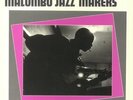 MALOMBO JAZZ MAKERS - Down Lucky's Way - Vinyl (limited LP)