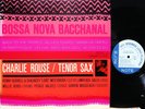 CHARLIE ROUSE 
