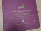 Gilbert and Sullivan vinyl record / H. M. S. Pinafore / 9 record set / 1912