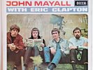 JOHN MAYALL with ERIC CLAPTON - BLUES BREAKERS - 12” VINYL LP - MONO