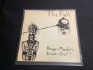 The FALL .. Bingo Masters Breakout . orig 7’ Pic Step Forward  1978 Punk