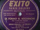 Arsenio Rodriguez -SE FORMO EL BOCHINCHE/CUBAN SON MONTUNO - Exito78 RPM hear