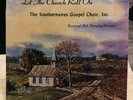 Southernaires Gospel Choir LP Let the Church Roll on Bob Parmley Lenoir, NC