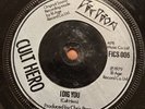 THE CURE (Cult Hero) -I’m A Cult Hero-  Orig.  UK 7