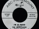 THE IMPRESSIONS I'm So Proud 1964 Soul Promo 45  ABC PARAMOUNT Curtis Mayfield