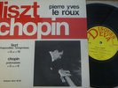 PIERRE YVES LE ROUX / LISZT - CHOPIN   / DEVA