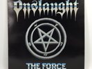 Onslaught The Force LP Vinyl Record 1986 Flag 1 First UK Press Thrash Metal LP