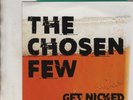 CHOSEN FEW Get Nicked 7