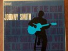 Johnny Smith- The Man With The Blue Guitar 1962 LP-2248 Vinyl 12'' Vintage