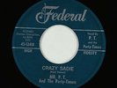 R&B Rocker 45 - Mr. P.T. & Party-Timers - Crazy Sadie/Aunt Susie - Federal - mp3