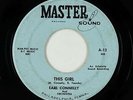 R&B Soul Popcorn 45 - Earl Connelly - This Girl - Master Sound - mp3 - rare