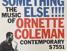 Ornette Coleman - Something Else  The Music Of Ornette Coleman (LP, Album, RE